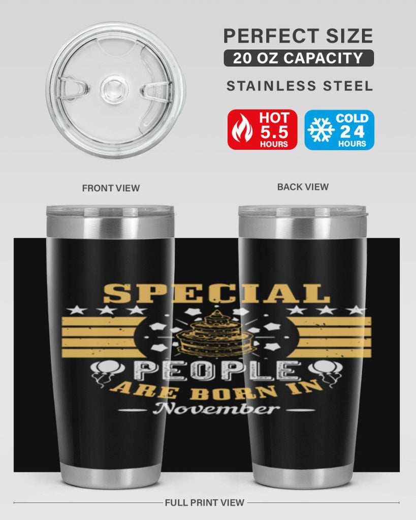 special people are born in november Style 38#- birthday- tumbler