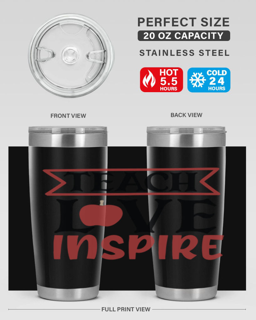 teach love inspre Style 147#- teacher- tumbler