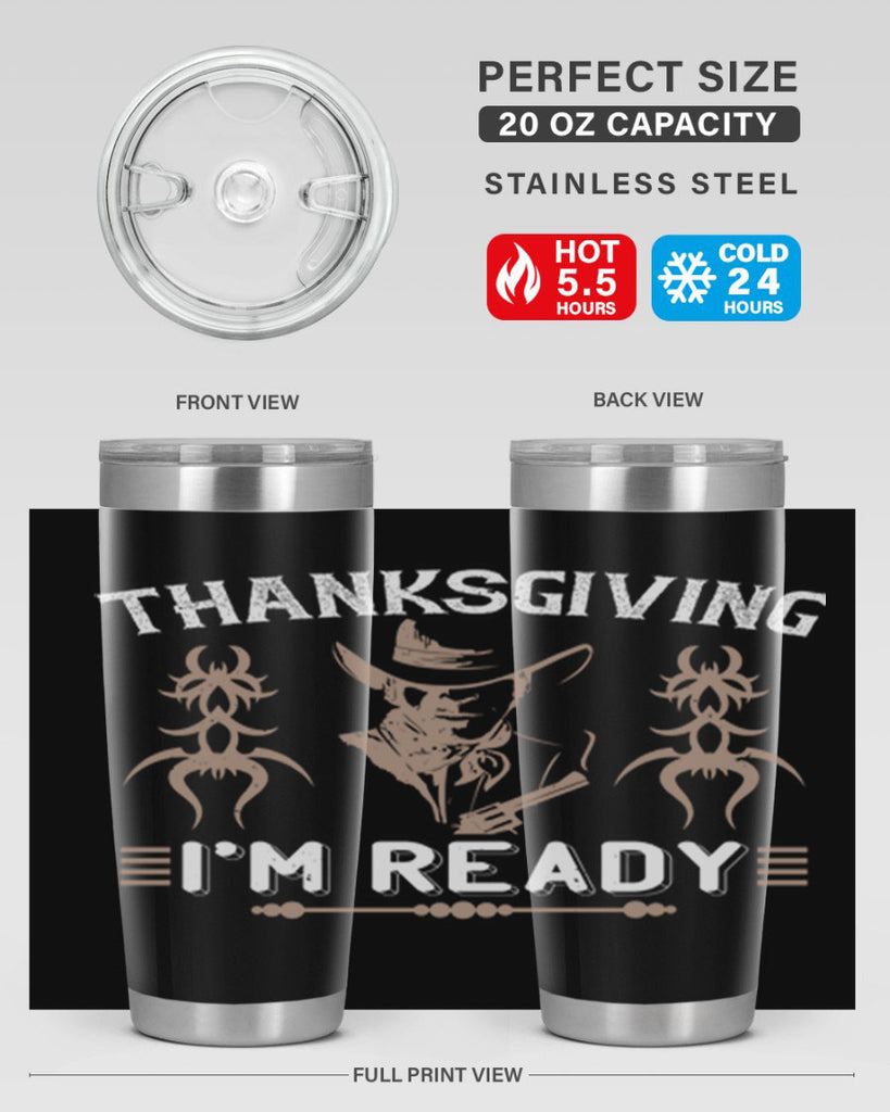 thanks giving im ready 15#- thanksgiving- Tumbler