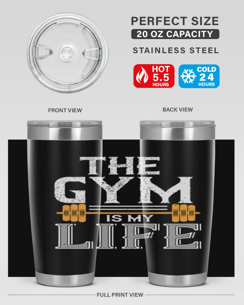 the gym is my life 65#- gym- Tumbler