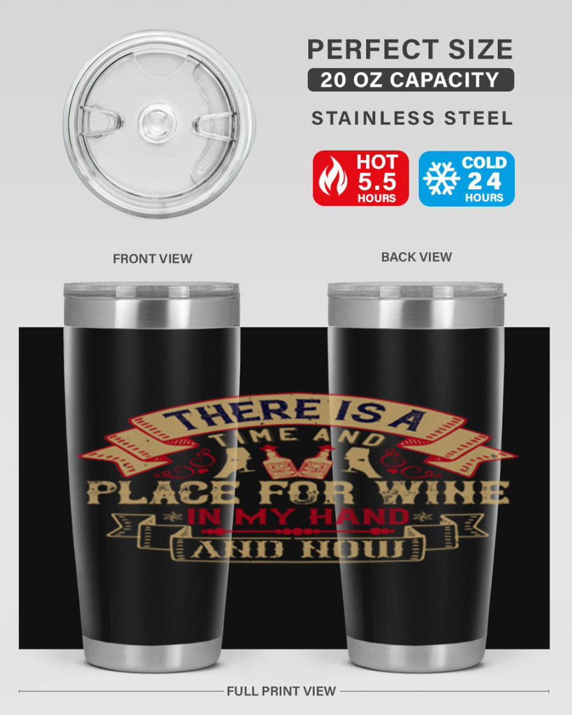 there is a time and place for wine in my hand and now 26#- drinking- Tumbler