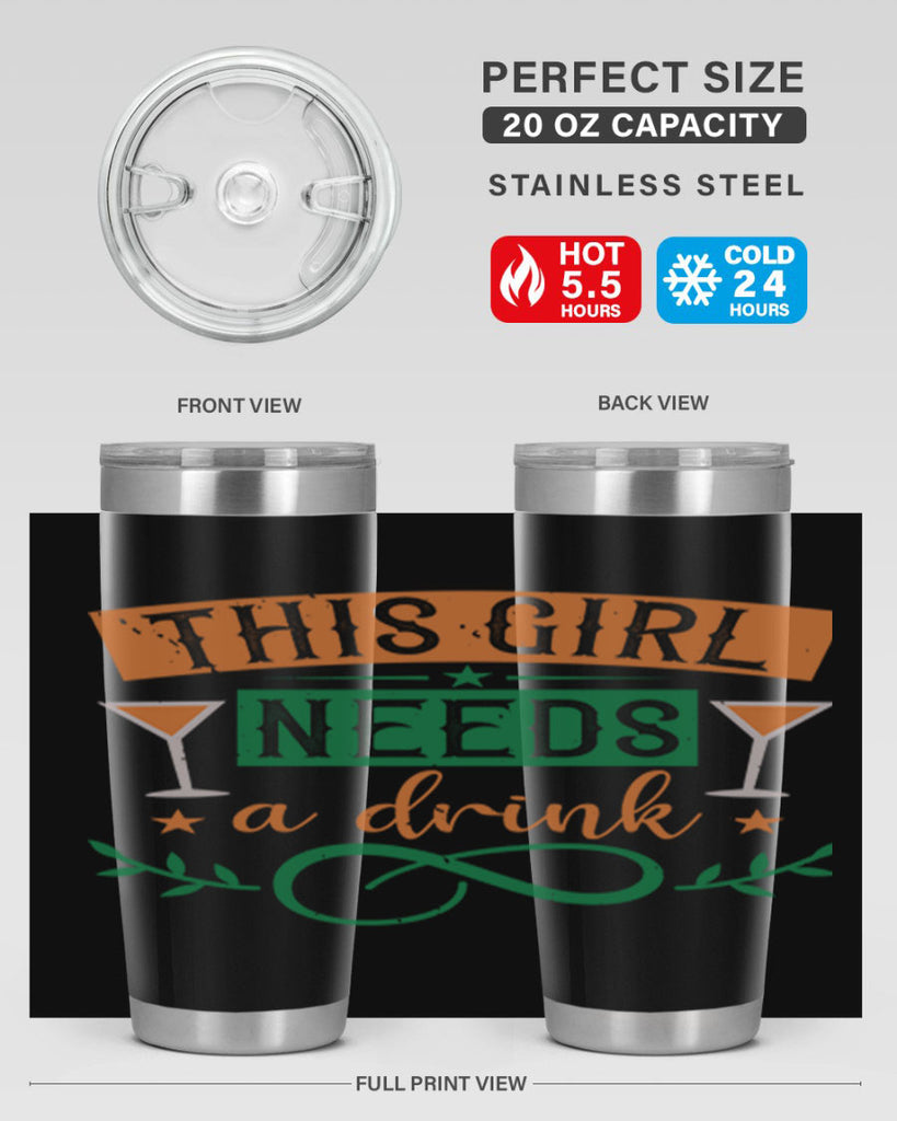 this girl needs a drink 36#- mardi gras- Tumbler