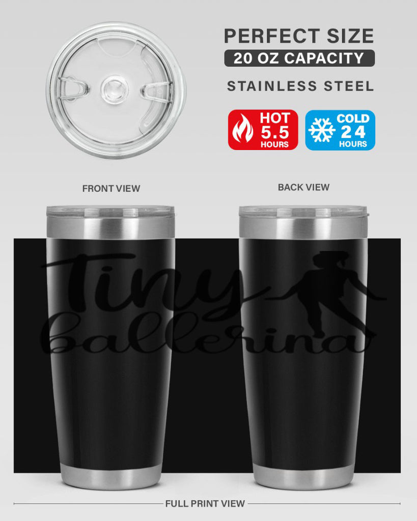 tiny ballerina90#- ballet- Tumbler