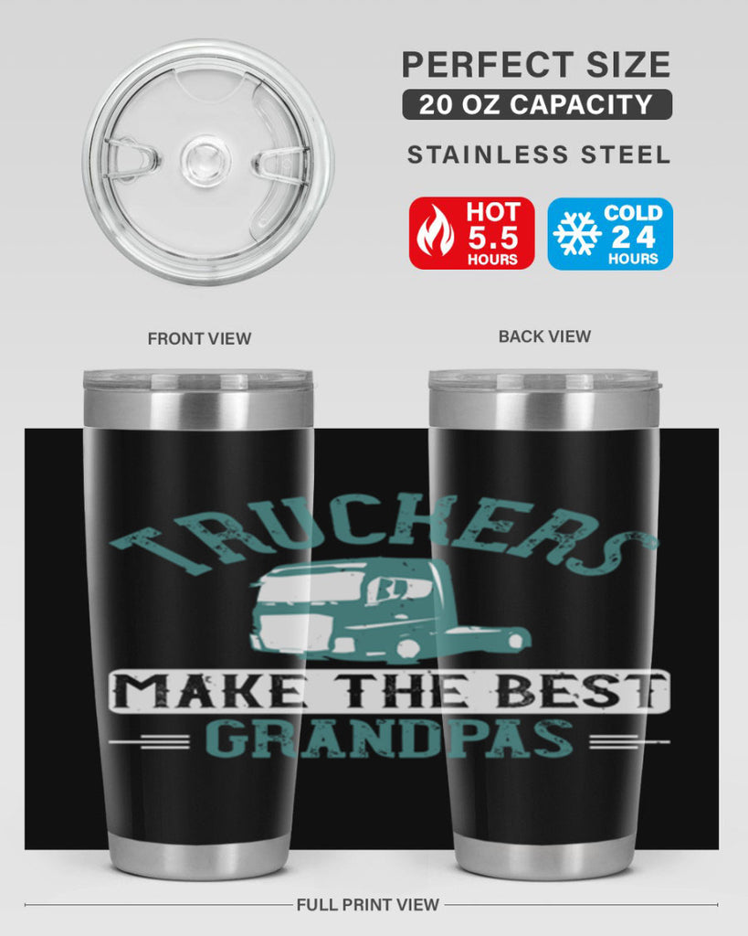 truckers make the best grandpas Style 12#- truck driver- tumbler