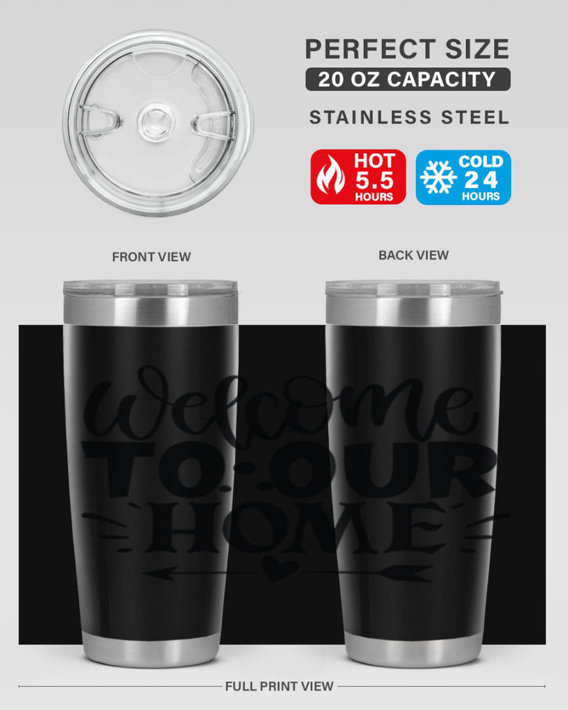 welcome to our home 11#- family- Tumbler