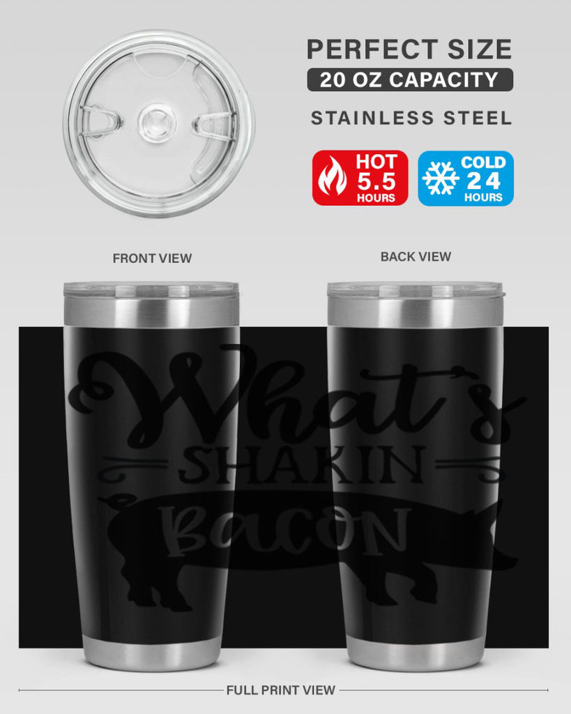 whats shakin bacon 71#- kitchen- Tumbler