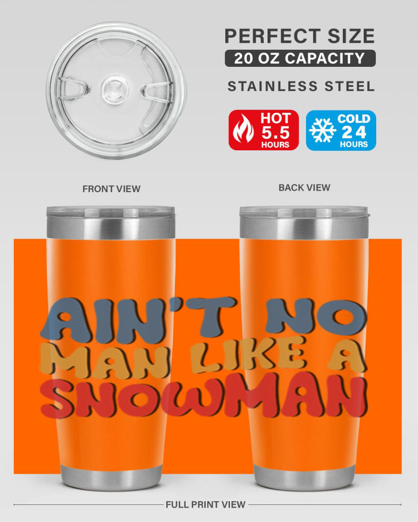 Aint No Man Like a 4#- winter- Tumbler