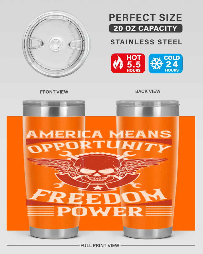 America means opportunity freedom power Style 85#- Fourt Of July- Tumbler