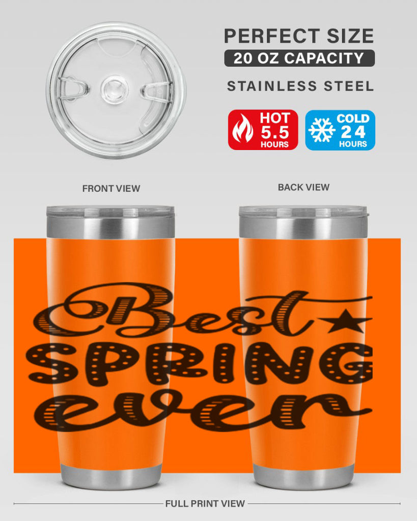 Best Spring Ever 33#- spring- Tumbler