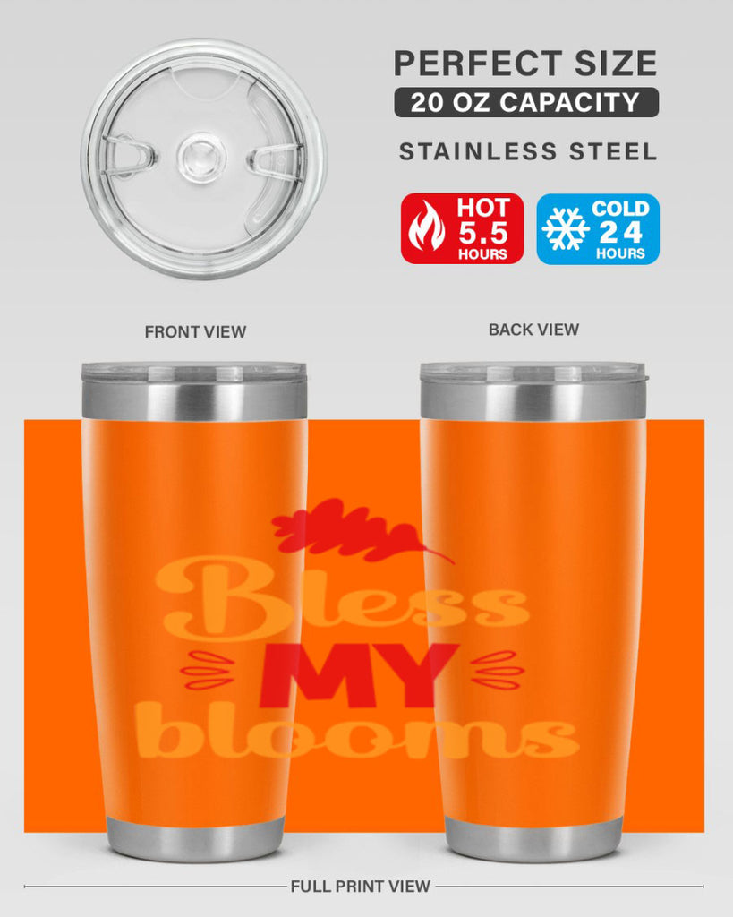 Bless my blooms 43#- spring- Tumbler