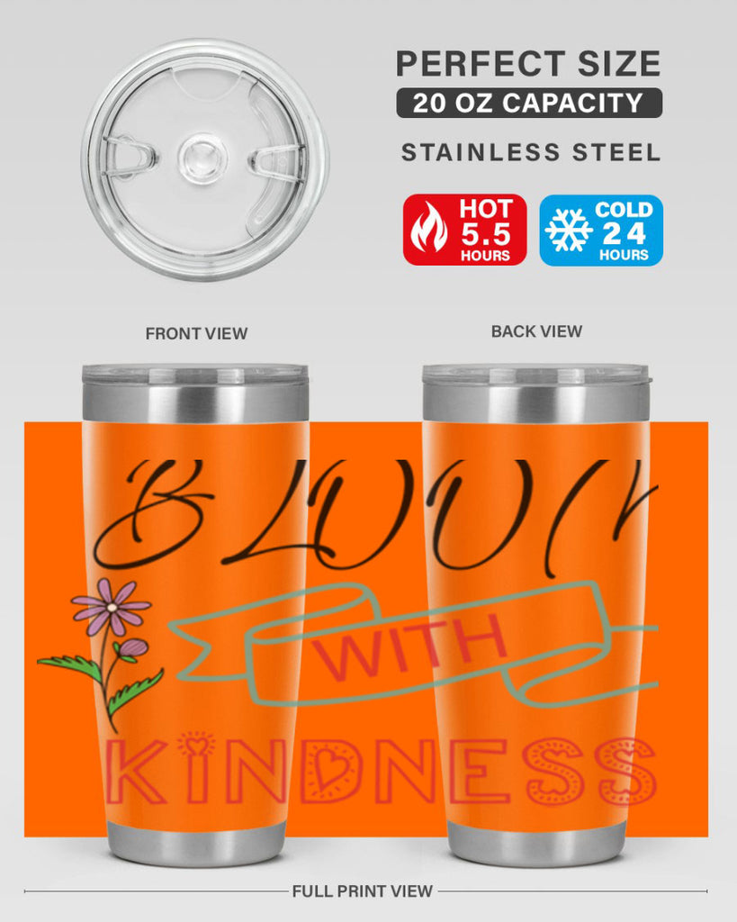 Bloom with kindness  91#- spring- Tumbler