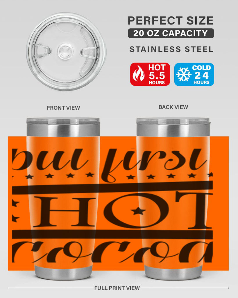 But First Hot Cocoa 35#- winter- Tumbler