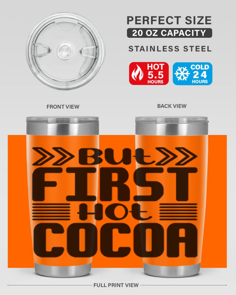 But First Hot Cocoa 37#- winter- Tumbler