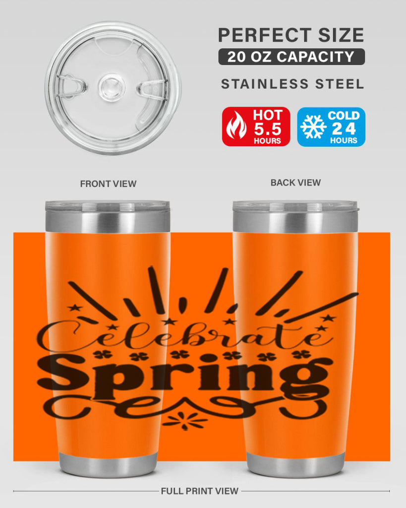 Celebrate Spring 99#- spring- Tumbler