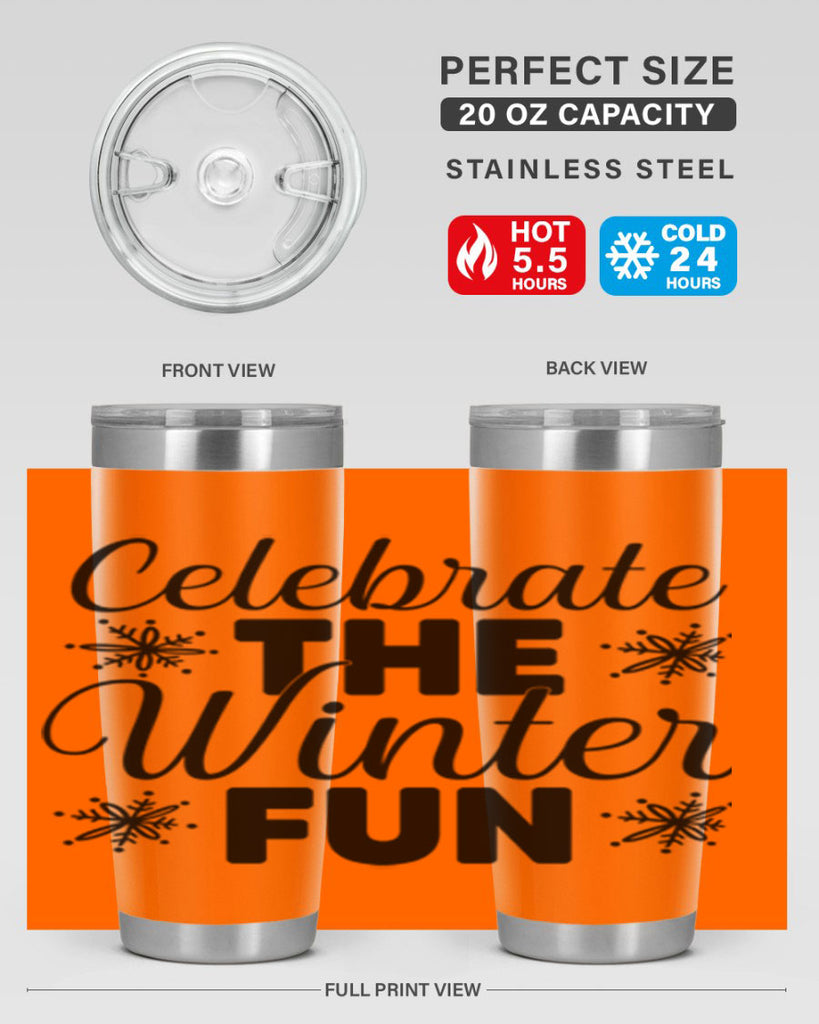 Celebrate the Winter Fun41#- winter- Tumbler
