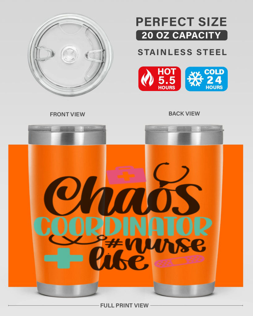 Chaos Coordinator Nurse Life Style Style 214#- nurse- tumbler