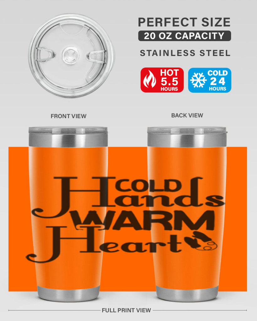 Cold Hands Warm Heart 48#- winter- Tumbler