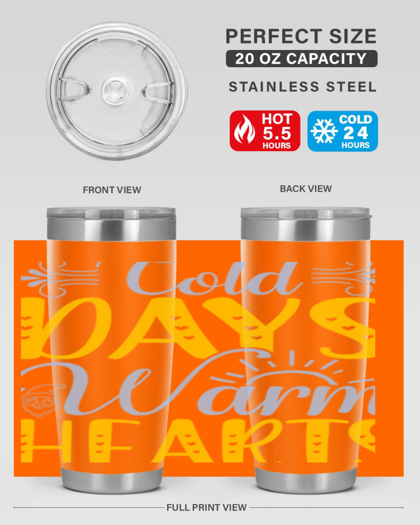 Cold days warm hearts44#- winter- Tumbler