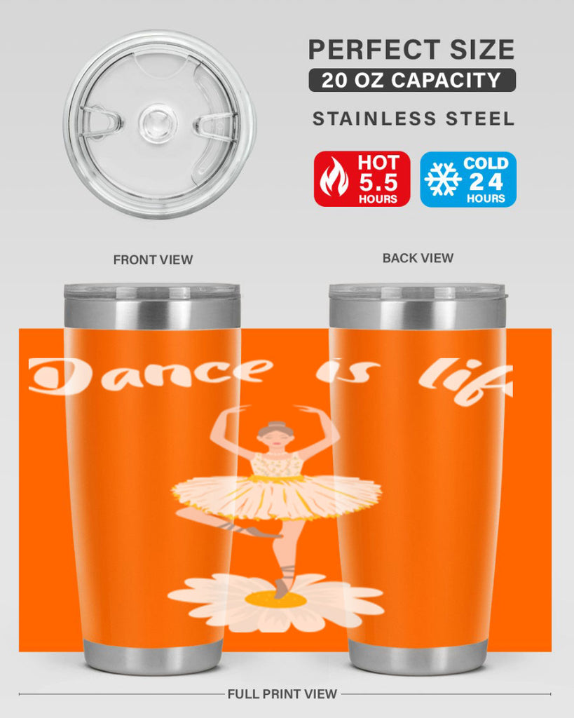 DANCE IS LIFE Ballet Dancing Ballet 29#- ballet- Tumbler