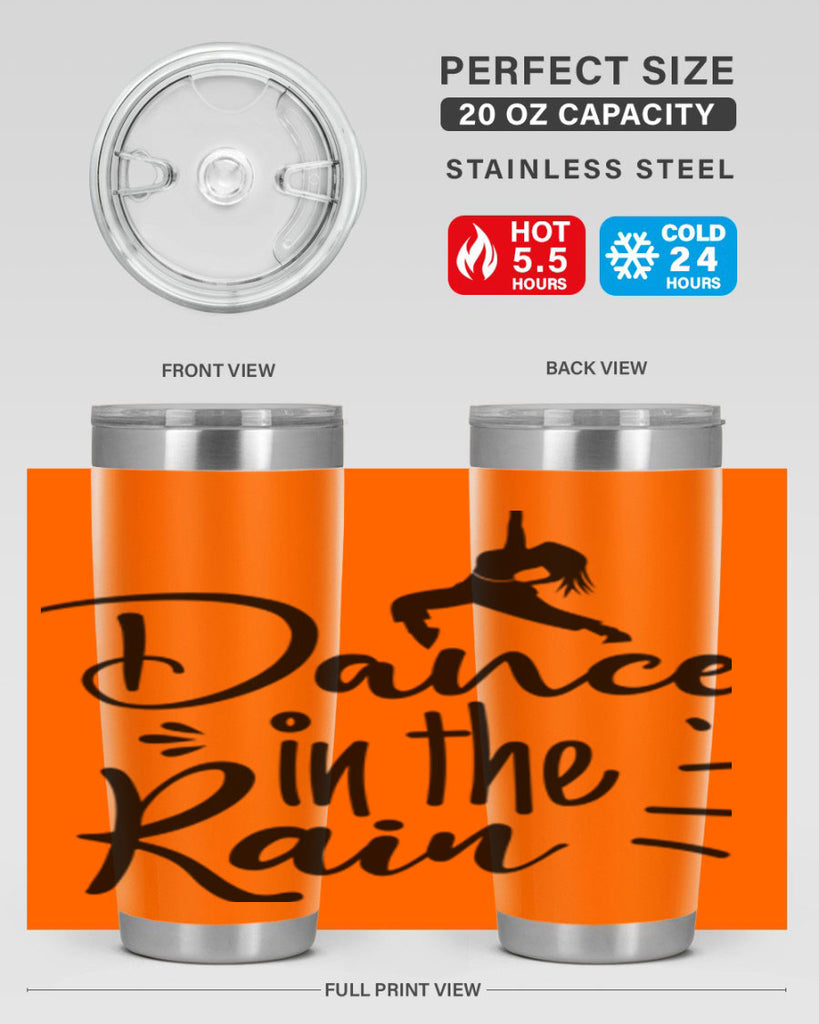 DANCE in the RAIN  120#- spring- Tumbler