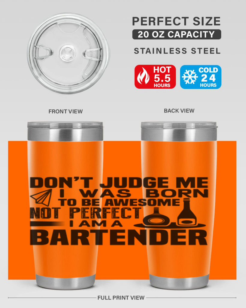 DON’T JUDGE ME Style 4#- bartender- tumbler