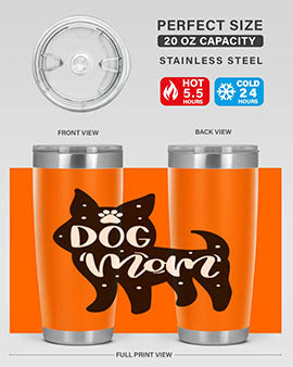 Dog Mom Style 27#- dog- Tumbler