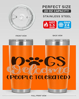 Dogs Welcome Style 21#- dog- Tumbler
