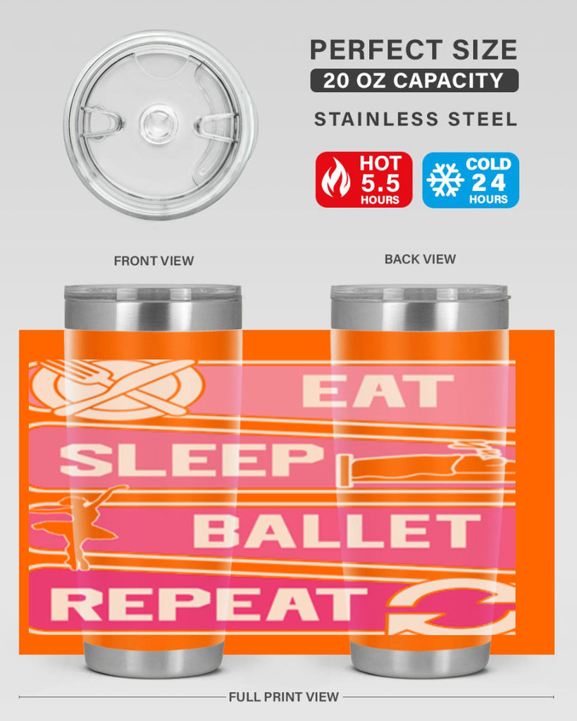 Eat Sleep Ballet Repeat Ballerino Ballet 38#- ballet- Tumbler