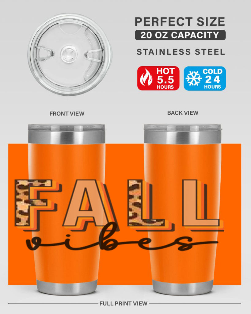Fall Vibes 138#- fall- Tumbler