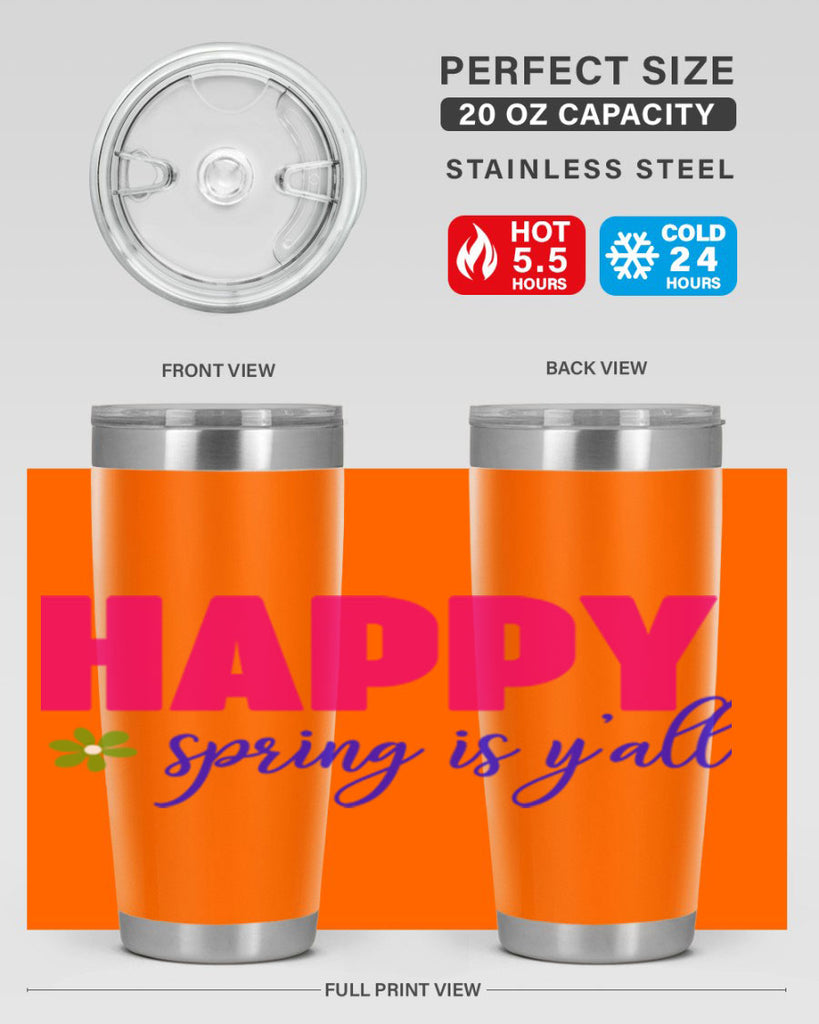 Happy Spring is Y'all 160#- spring- Tumbler
