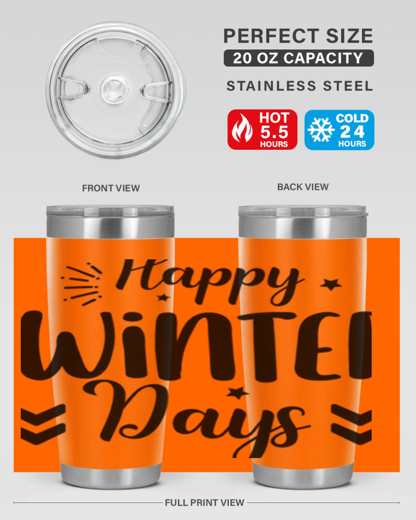 Happy Winter Days131#- winter- Tumbler