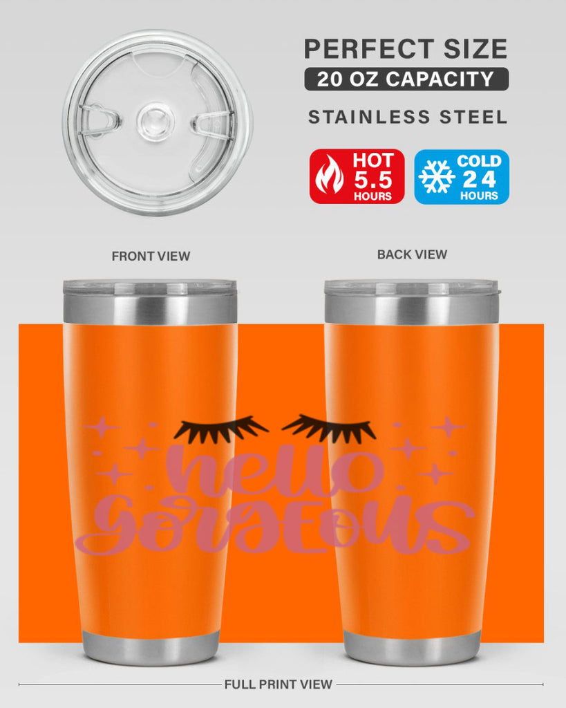 Hello Gorgeous Style 89#- make up- Tumbler
