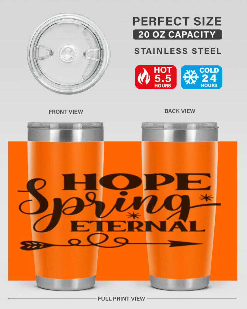 Hope Spring Eternal 256#- spring- Tumbler