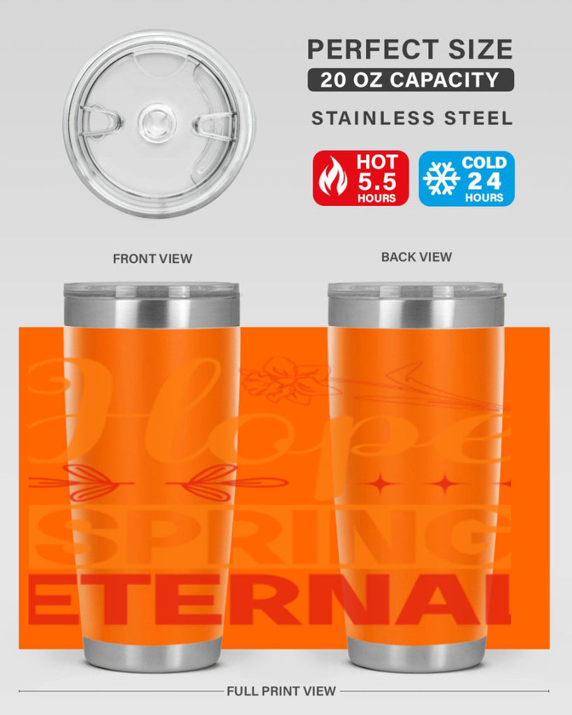 Hope spring eternal 253#- spring- Tumbler