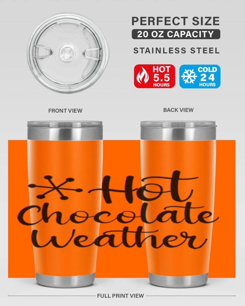 Hot Chocolate Weather 215#- winter- Tumbler