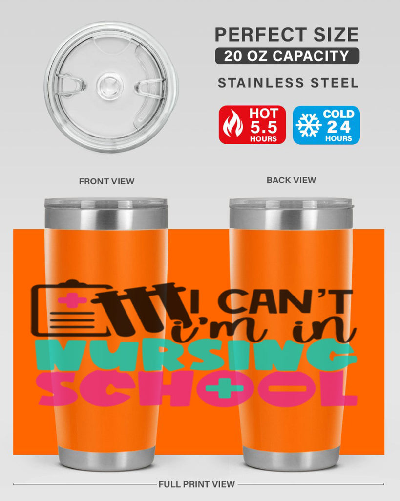 I Cant Im In Nursing School Style Style 177#- nurse- tumbler