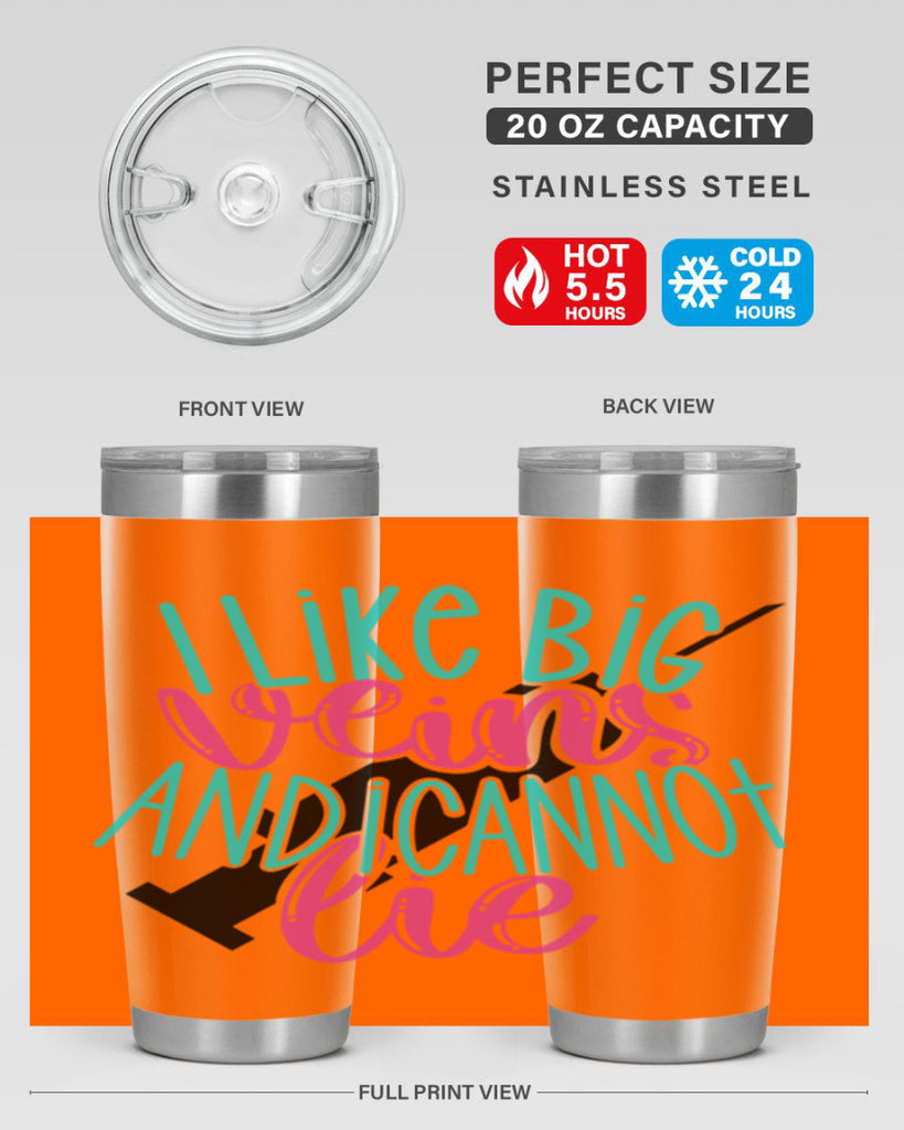 I Like Big Veins And I Can Not Lie Style Style 175#- nurse- tumbler