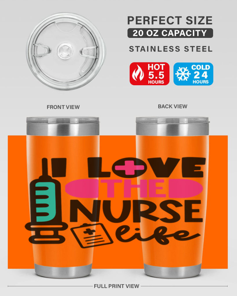 I Love The Nurse Life Style Style 168#- nurse- tumbler