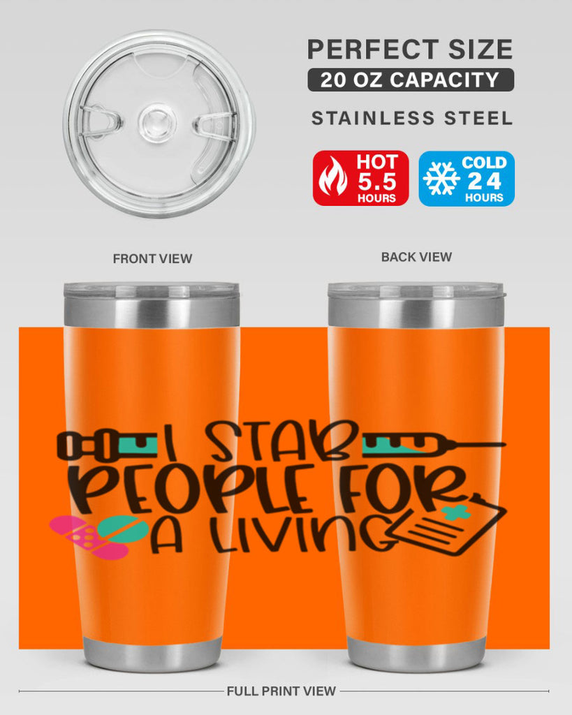 I Stab People For A Living Style Style 165#- nurse- tumbler