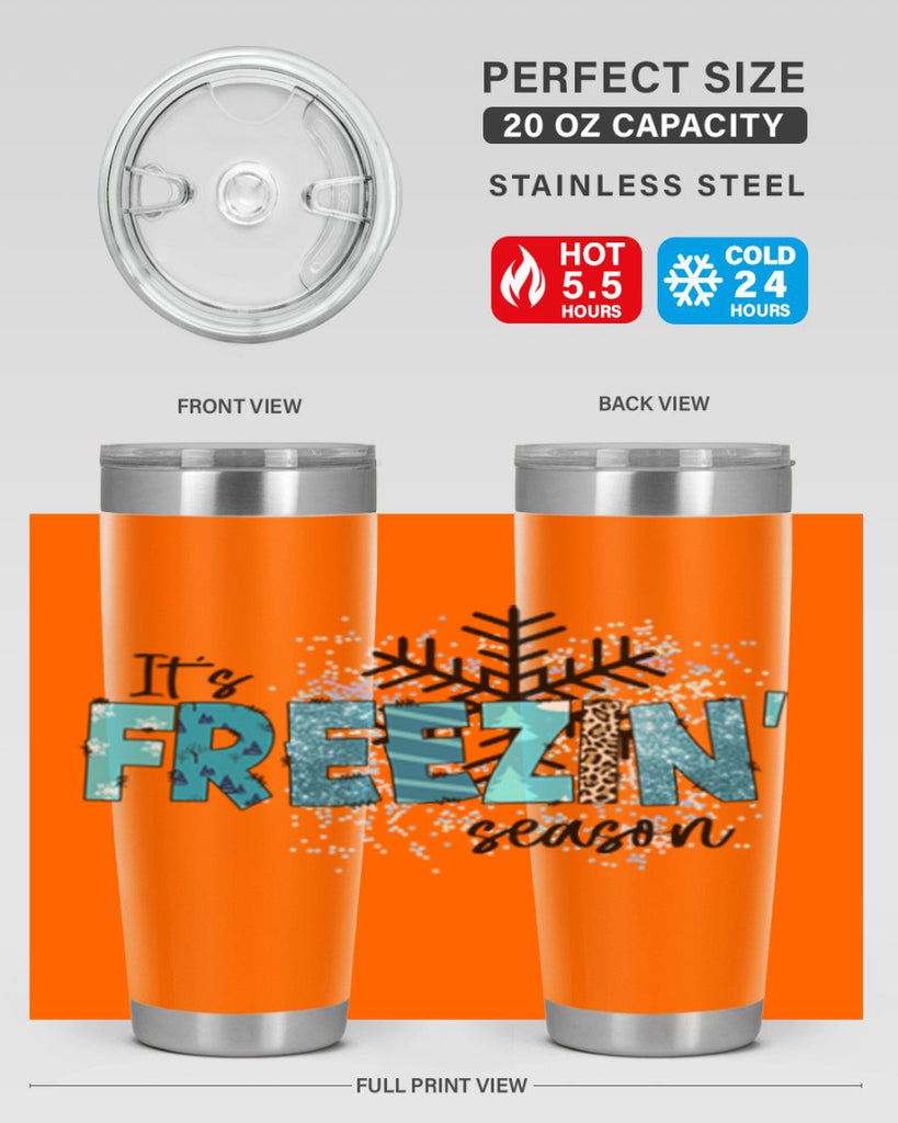 It s freezin season 266#- winter- Tumbler