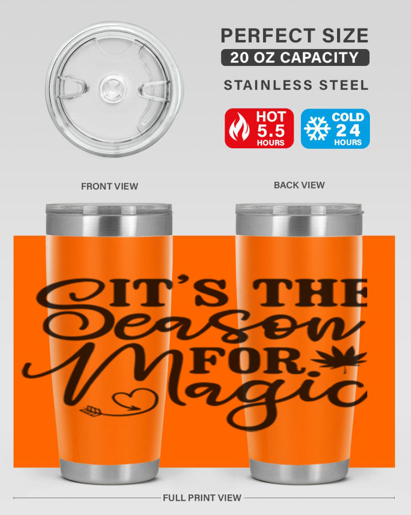 Its The Season For Magic 259#- winter- Tumbler