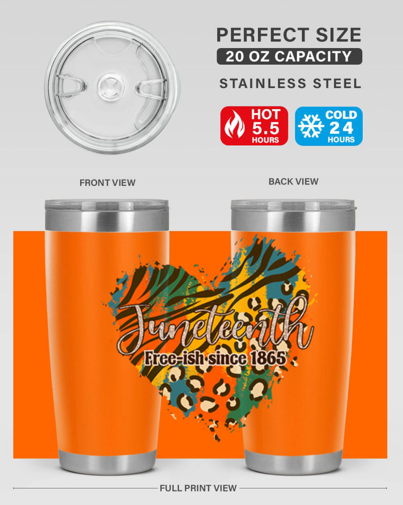 Juneteenth Freeish Since 1865 Heart Png 38#- Juneteenth- tumbler