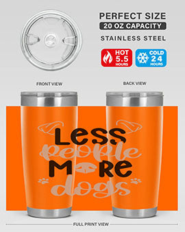 Less People More Dogs Style 18#- dog- Tumbler