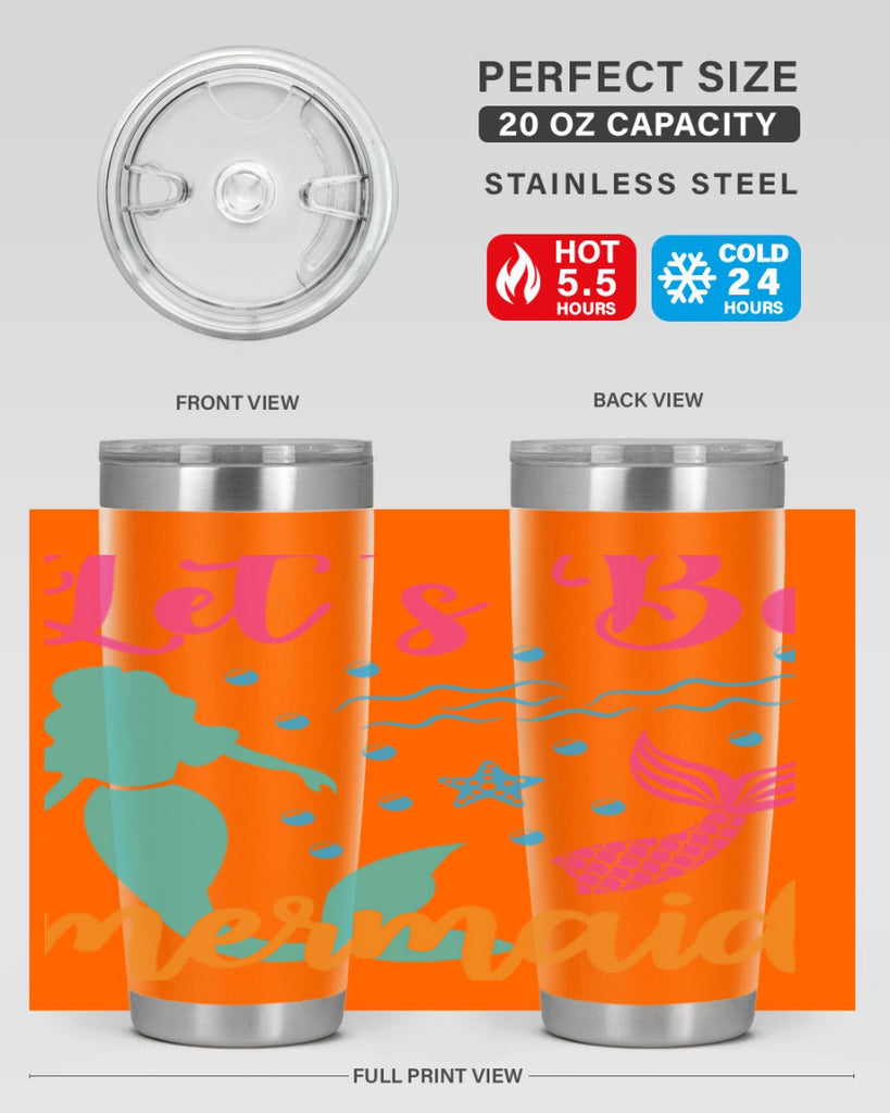 Lets Be Mermaids Design 301#- mermaid- Tumbler