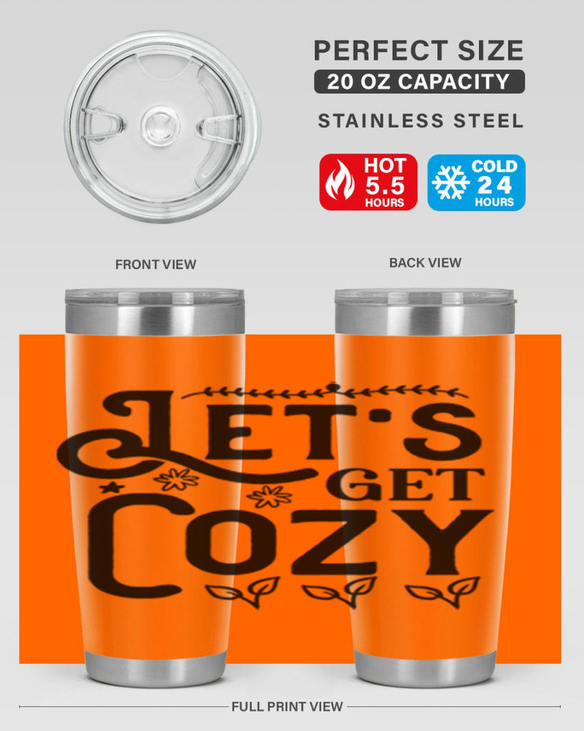 Lets Get Cozy 296#- winter- Tumbler