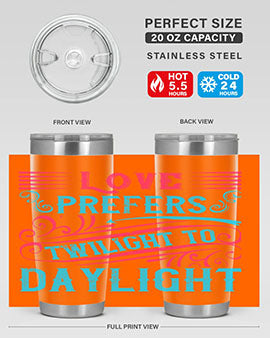 Love prefers twilight to daylight Style 30#- dog- Tumbler