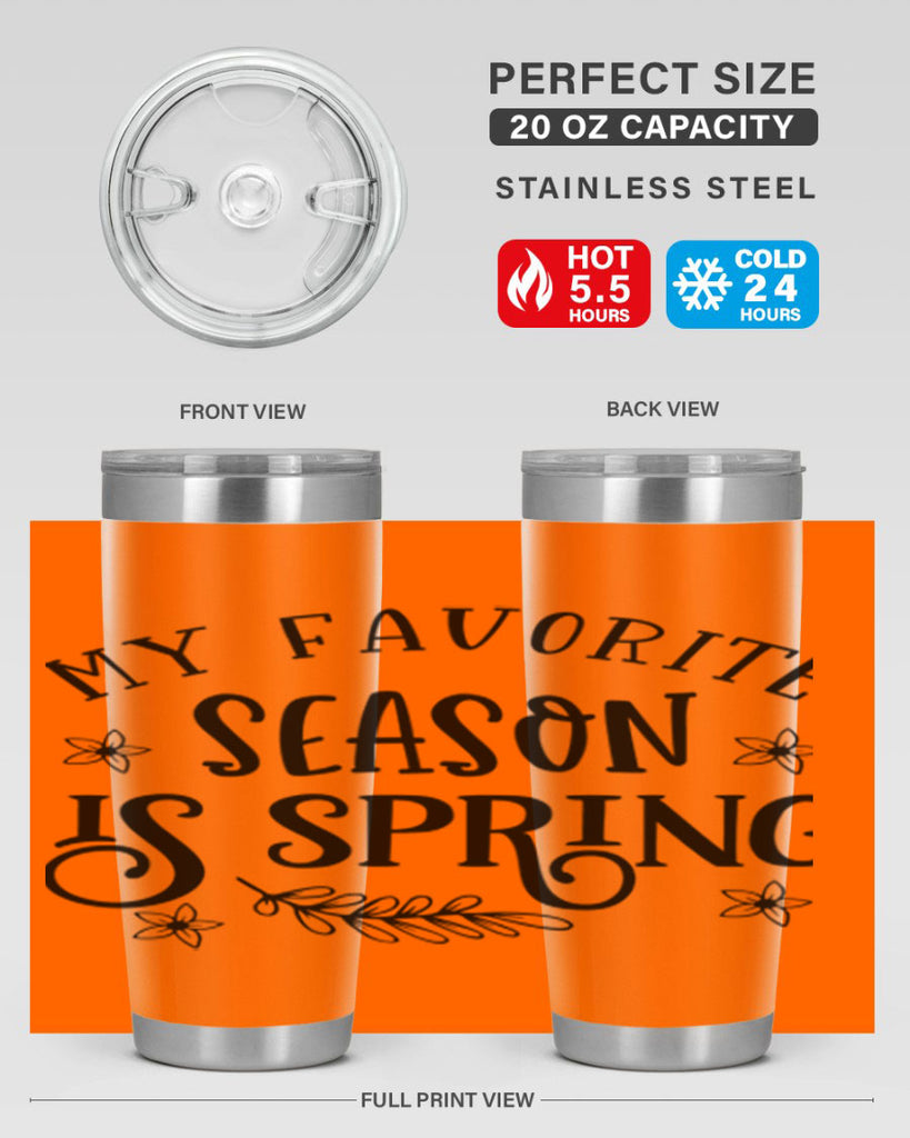 My favorite season is spring 350#- spring- Tumbler
