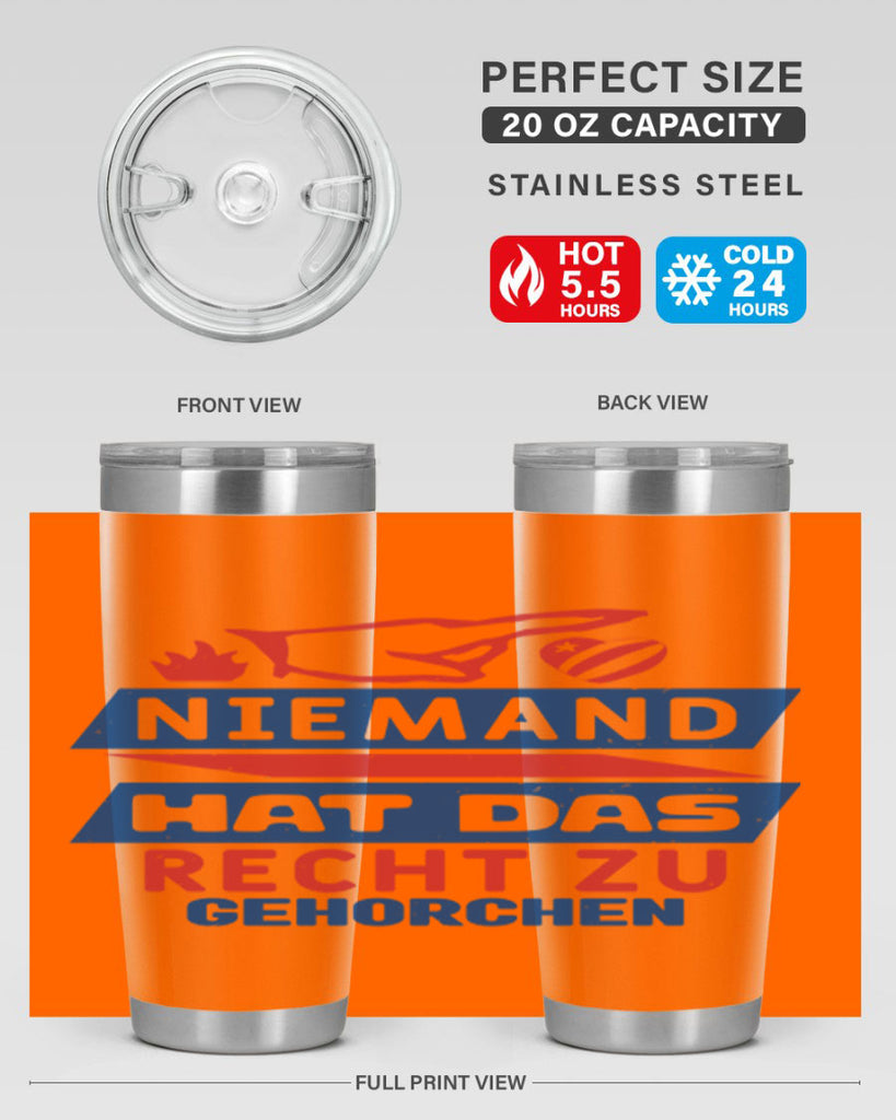 Nobody has the right to obey Style 37#- Fourt Of July- Tumbler