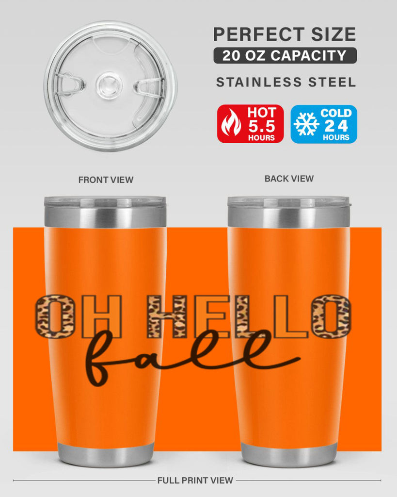 Oh hello fall 451#- fall- Tumbler
