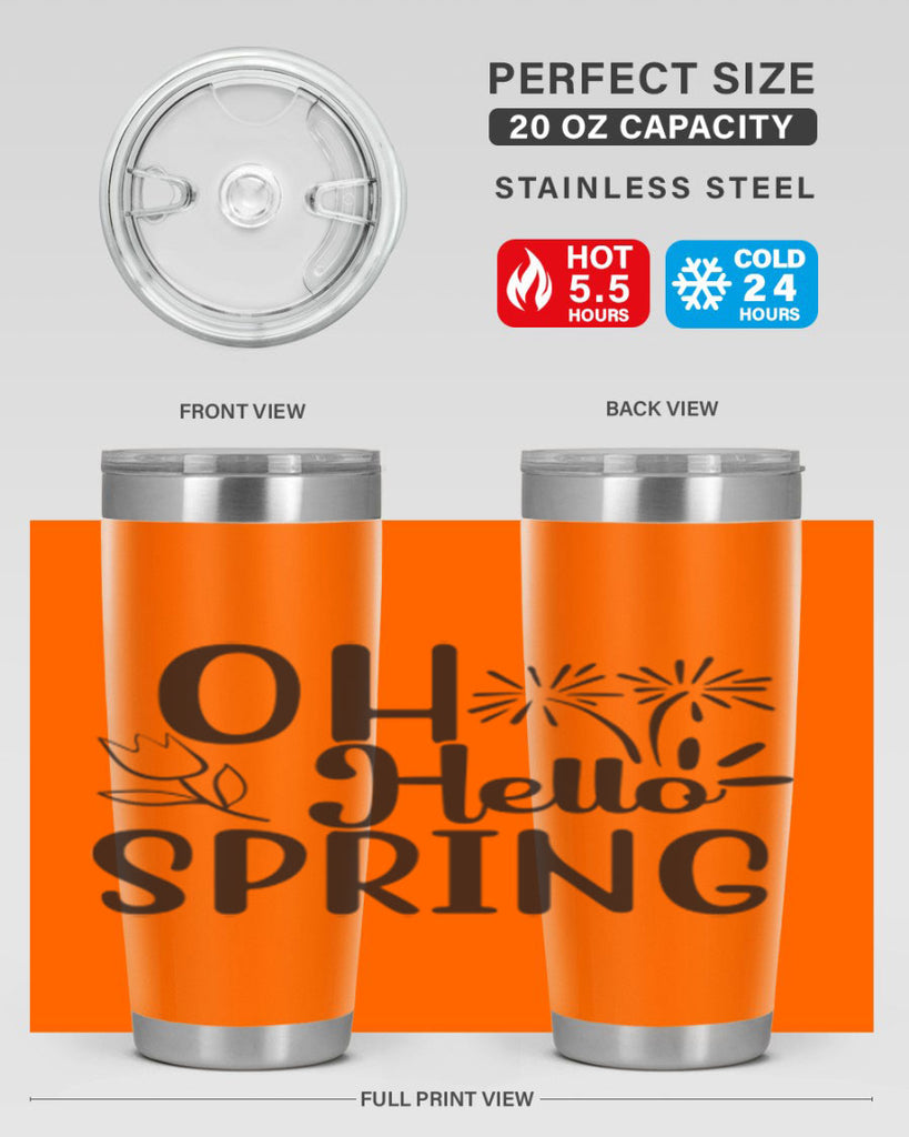 Oh hello spring 358#- spring- Tumbler